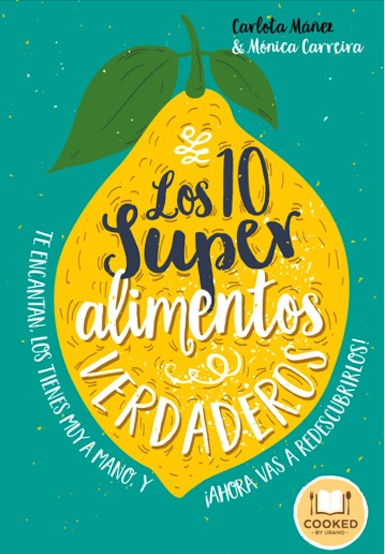 Los 10 verdaderos superalimentos