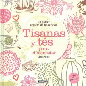 Tés y tisanas para el bienestar