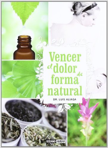 Vencer el dolor de forma natural